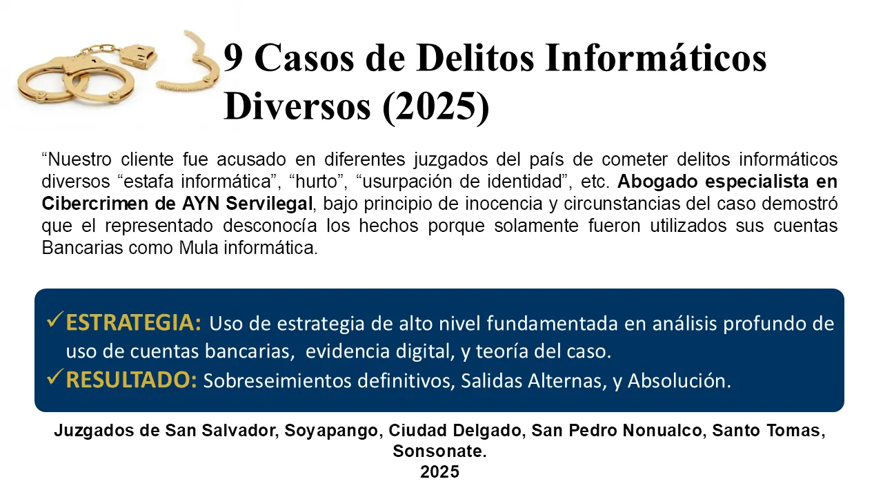 Casos de delitos informáticos defendidos por el abogado penalista en El Salvador Roberto Carlos Chavarría.